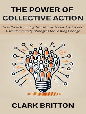 cover image of The Power of Collective Action